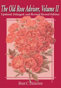 Cover image: The Old Rose Advisor, Volume II 9780595172993