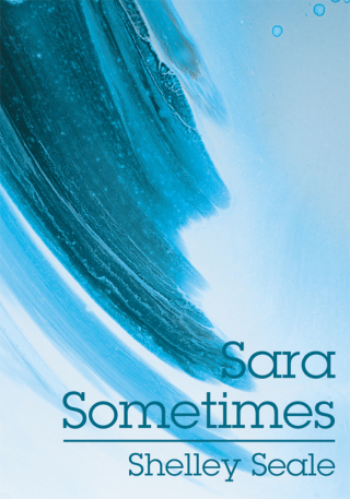 Cover image: Sara Sometimes 9780595170036