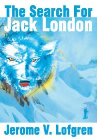 Imagen de portada: The Search for Jack London 9780595173686