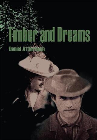 Cover image: Timber and Dreams 9781583489758