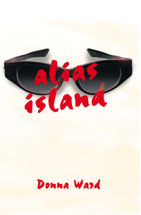 Imagen de portada: Alias Island 9780595002191
