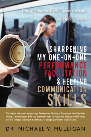 Titelbild: Sharpening My One-On-One Performance Facilitation & Helping Communication Skills 9781469771953
