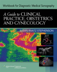 Cover image: Workbook for Diagnostic Medical Sonography: A Guide to Clinical Practice Obstetrics & Gynecology 1st edition 9781608311804