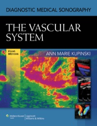 صورة الغلاف: Diagnostic Medical Sonography: The Vascular System 1st edition 9781608313501