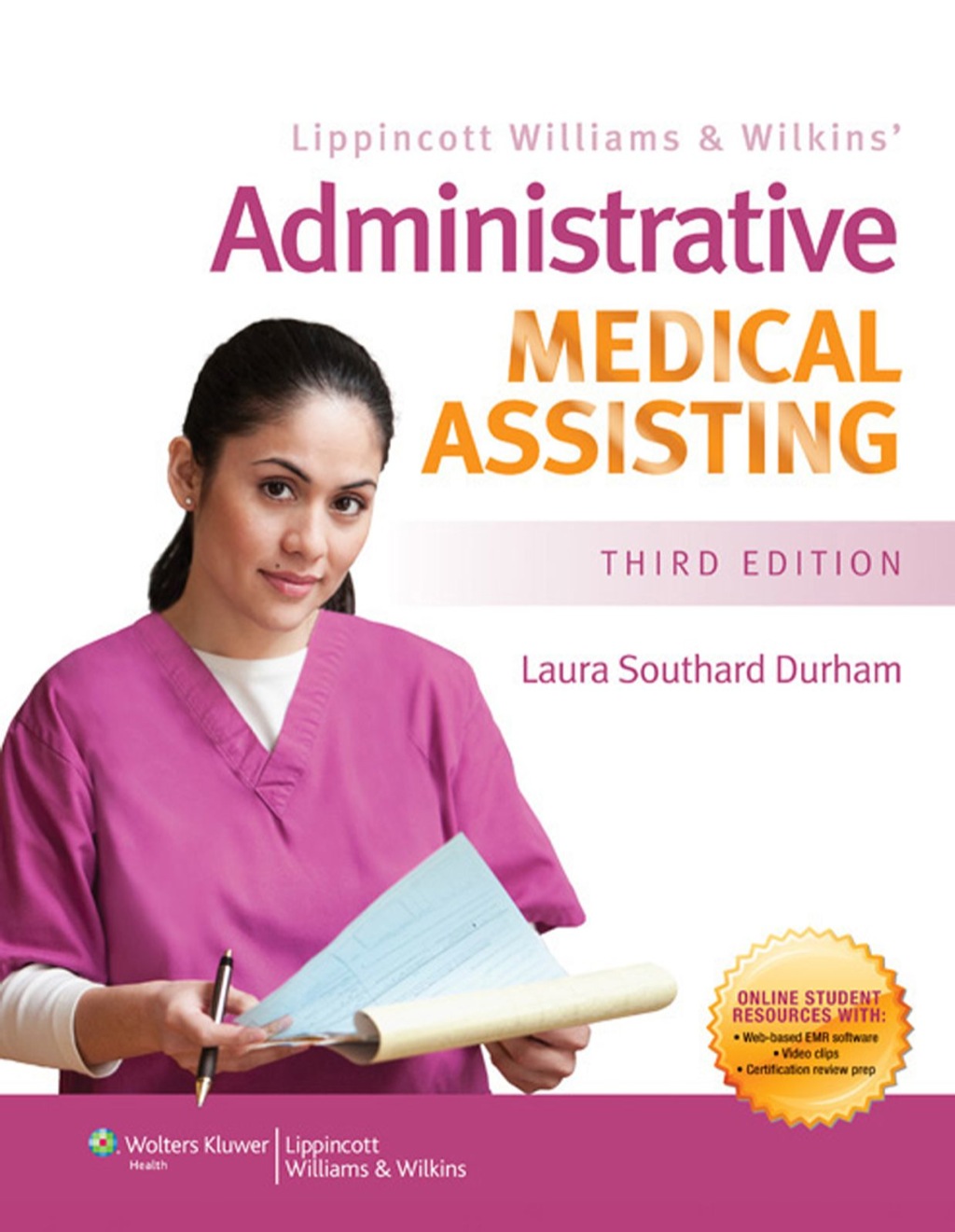 Lippincott Williams  Wilkins Administrative Medical Assisting  3rd Edition eBook