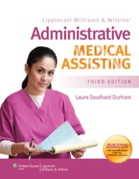 Cover image: Lippincott Williams & Wilkins' Administrative Medical Assisting 3rd edition