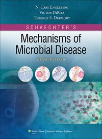 Cover image: Schaechter's Mechanisms of Microbial Disease 5th edition 9780781787444