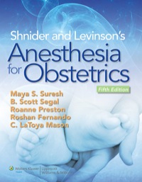 Cover image: Shnider and Levinson's Anesthesia for Obstetrics 5th edition 9781451114355