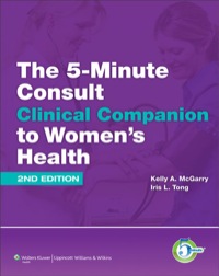 Cover image: The 5-Minute Consult Clinical Companion to Women's Health 2nd edition 9781451116540