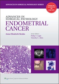Cover image: Advances in Surgical Pathology: Endometrial Carcinoma 1st edition 9781609131784