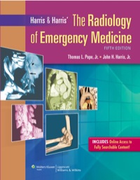 Cover image: Harris & Harris' The Radiology of Emergency Medicine 5th edition 9781451107203