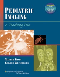 Cover image: Pediatric Imaging: A Teaching File 1st edition 9781608318568