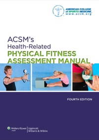 Cover image: ACSM's Health-Related Physical Fitness Assessment Manual 4th edition 9781451115680