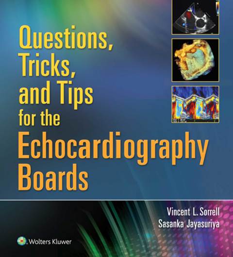 Questions, Tricks, and Tips for the Echocardiography Boards - FULL INSTANT DOWNLOAD | PDF DOCX EPUB