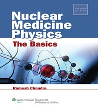 Cover image: Nuclear Medicine Physics: The Basics: The Basics 7th edition 9781451109412