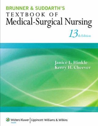 Cover image: Brunner & Suddarth's Textbook of Medical-Surgical Nursing 13th edition 9781451130607