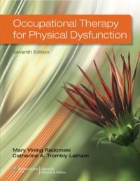Cover image: Occupational Therapy for Physical Dysfunction 7th edition 9781451127461