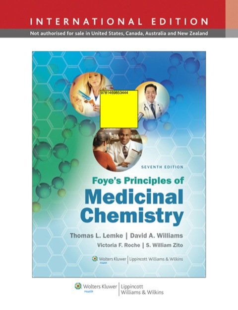 Foye's Principles of Medicinal Chemistry, 7th Edition - FULL INSTANT DOWNLOAD | PDF DOCX EPUB