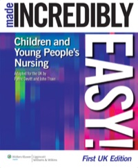 Cover image: Children's and Young People's Nursing Made Incredibly Easy! 1st edition 9781901831092