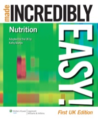 Cover image: Nutrition Made Incredibly Easy! 1st edition 9781901831177