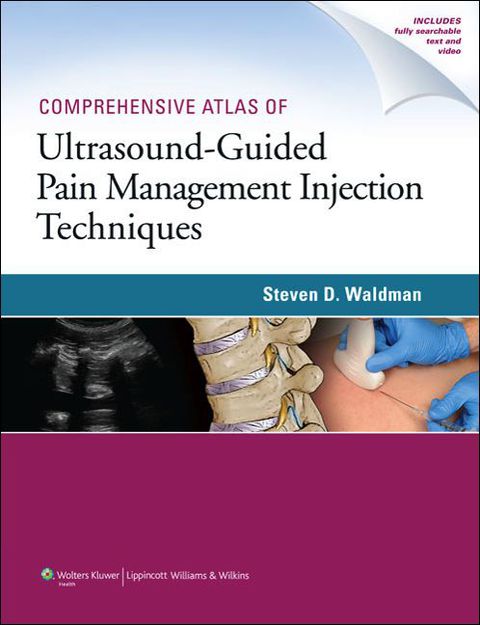Comprehensive Atlas Of Ultrasound-Guided Pain Management Injection Techniques - FULL INSTANT DOWNLOAD | PDF DOCX EPUB