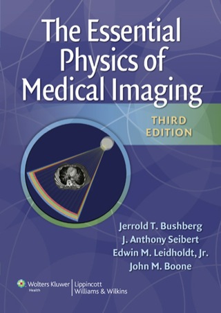 Cover image: The Essential Physics of Medical Imaging 3rd edition 9780781780575