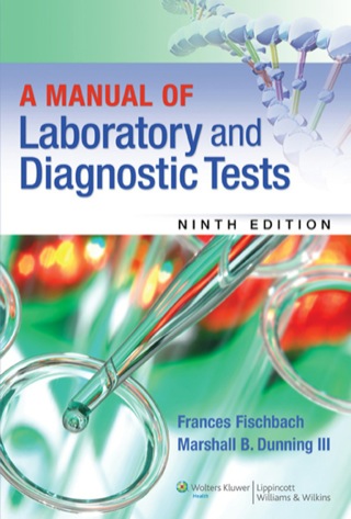 Cover image: A Manual of Laboratory and Diagnostic Tests 9th edition 9781451190892