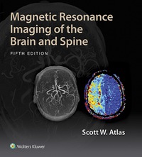 Cover image: Magnetic Resonance Imaging of the Brain and Spine 5th edition 9781469873206
