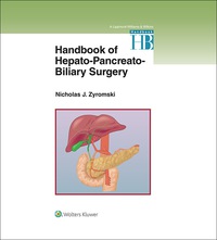 Cover image: Handbook of Hepato-Pancreato-Biliary Surgery 9781451185010