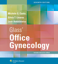 Cover image: Glass' Office Gynecology 7th edition 9781608318209