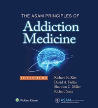 Cover image: The ASAM Principles of Addiction Medicine - Front Matter 5th edition 9781451173574