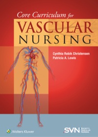 Cover image: Core Curriculum for Vascular Nursing 2nd edition 9781451192322