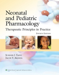 表紙画像: Neonatal and Pediatric Pharmacology 4th edition 9780781795388