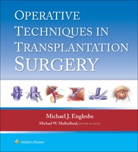 Imagen de portada: Operative Techniques in Transplantation Surgery 9781451188745