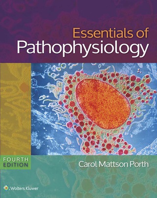 Cover image: Essentials of Pathophysiology: Concepts of Altered States 4th edition 9781451190809