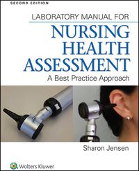 Cover image: Lab Manual for Nursing Health Assessment: A Best Practice Approach 2nd edition 9781451193701