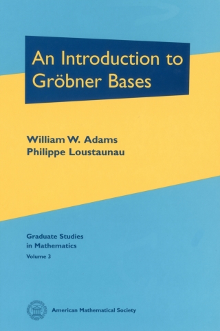 Imagen de portada: An Introduction to Gröbner Bases 9781470469818