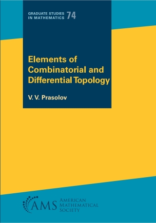 Cover image: Elements of Combinatorial and Differential Topology 9781470469443