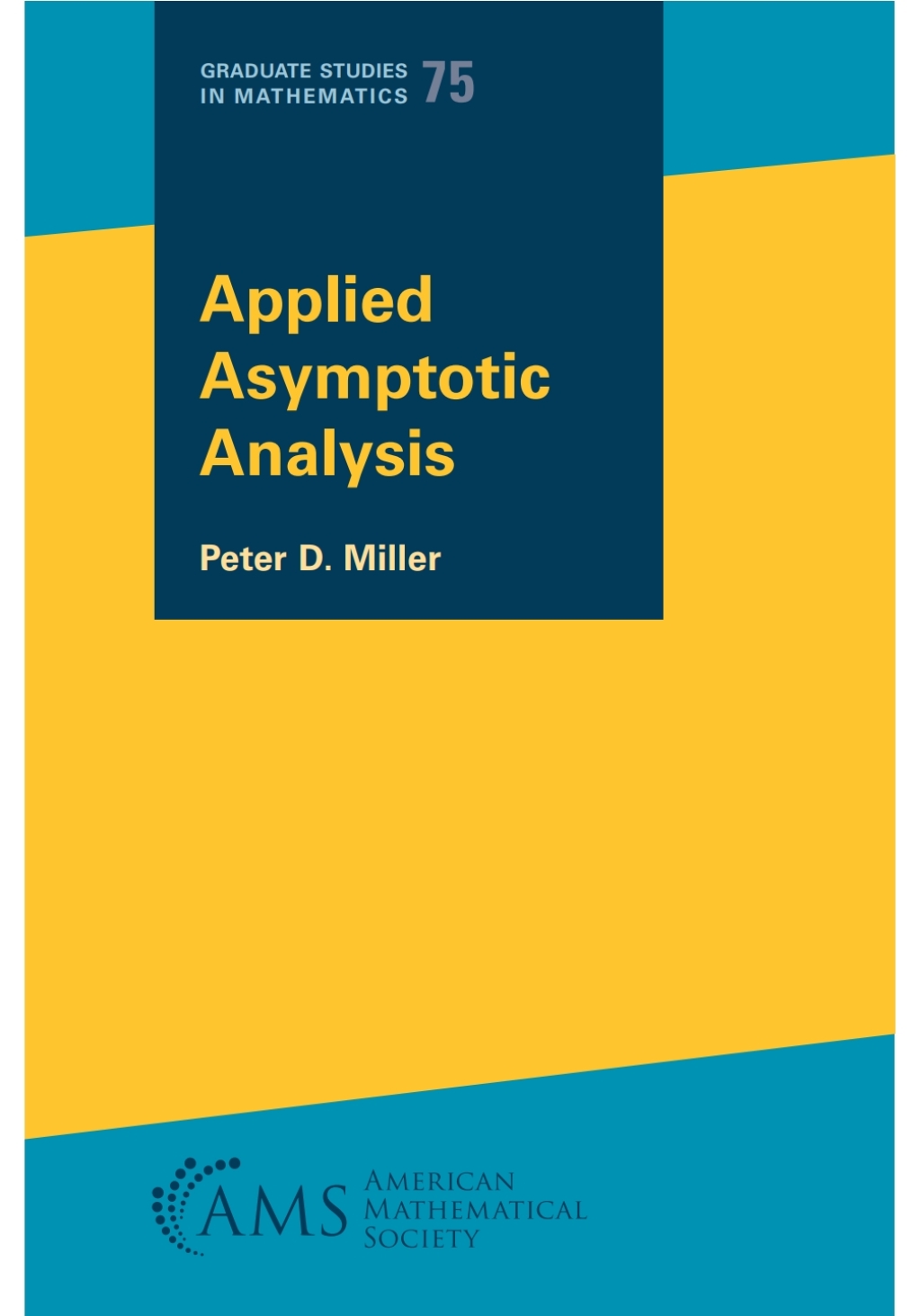 Applied Asymptotic Analysis