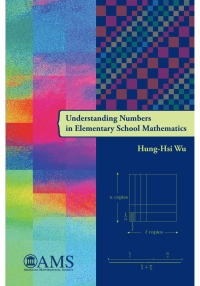 Cover image: Understanding Numbers in Elementary School Mathematics 9780821852606