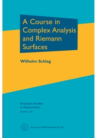 Cover image: A Course in Complex Analysis and Riemann Surfaces 9780821898475