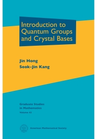 Cover image: Introduction to Quantum Groups and Crystal Bases 9780821828748