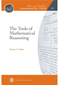 Cover image: The Tools of Mathematical Reasoning 9781470428990