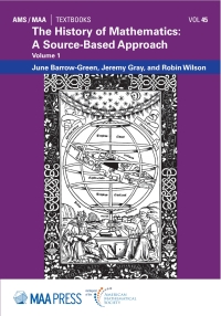 Cover image: The History of Mathematics: A Source-Based Approach 9781470466763