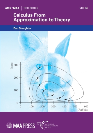 Imagen de portada: Calculus From Approximation to Theory 9781470455880