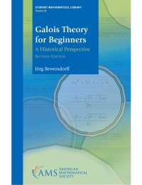 表紙画像: Galois Theory for Beginners 9781470465001