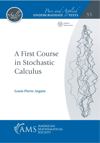 Cover image: A First Course in Stochastic Calculus 9781470464882
