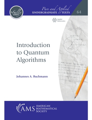 Cover image: Introduction to Quantum Algorithms 9781470473983