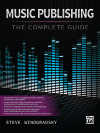 Cover image: Music Publishing: The Complete Guide 1st edition 9781470614270