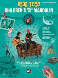 Cover image: Just for Fun - Children's Songs for Mandolin: 59 Children's Classics 1st edition 9780739096260